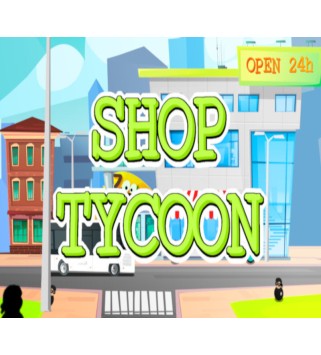 Shop Tycoon: Prepare your wallet Steam Key GLOBAL